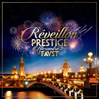 PRESTIGE NEW YEARS EVE At Alexandre 3 Bridge