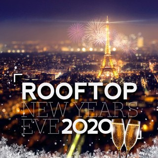 ROOFTOP NEW YEAR’S EVE 2020 (Panoramic View)